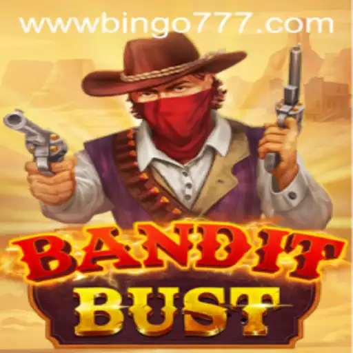 Unlock the Thrills of BanditBust: A Comprehensive Guide