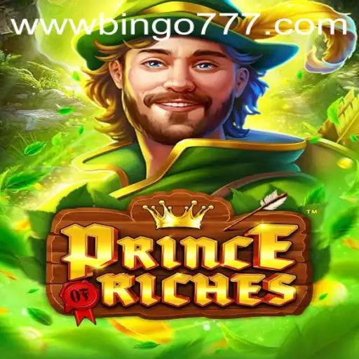 PrinceOfRiches: Dive into the Exciting New Game with Bingo777
